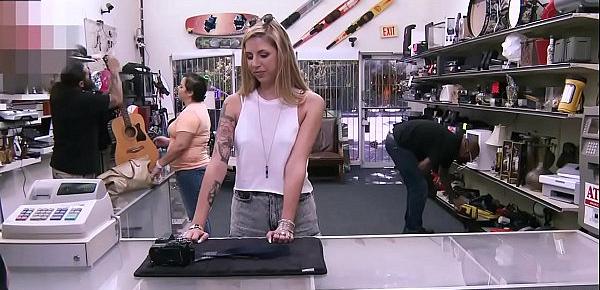  Gorgeous Blonde Chick Fucked at the Pawn shop - XXX Pawn